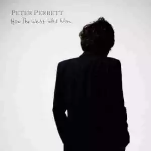 How The West Was Won BY Peter Perrett